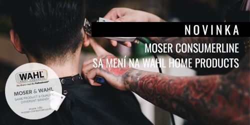 Novinky vo svete strojekov na vlasy-Moser Consumerline sa men na WAHL Home Products